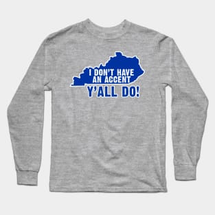 Kentucky Accent Long Sleeve T-Shirt